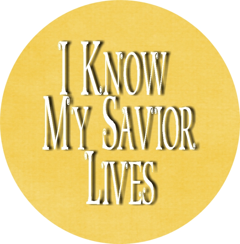 I Know My Savior Lives Bottle cap insets yellow 1 RD