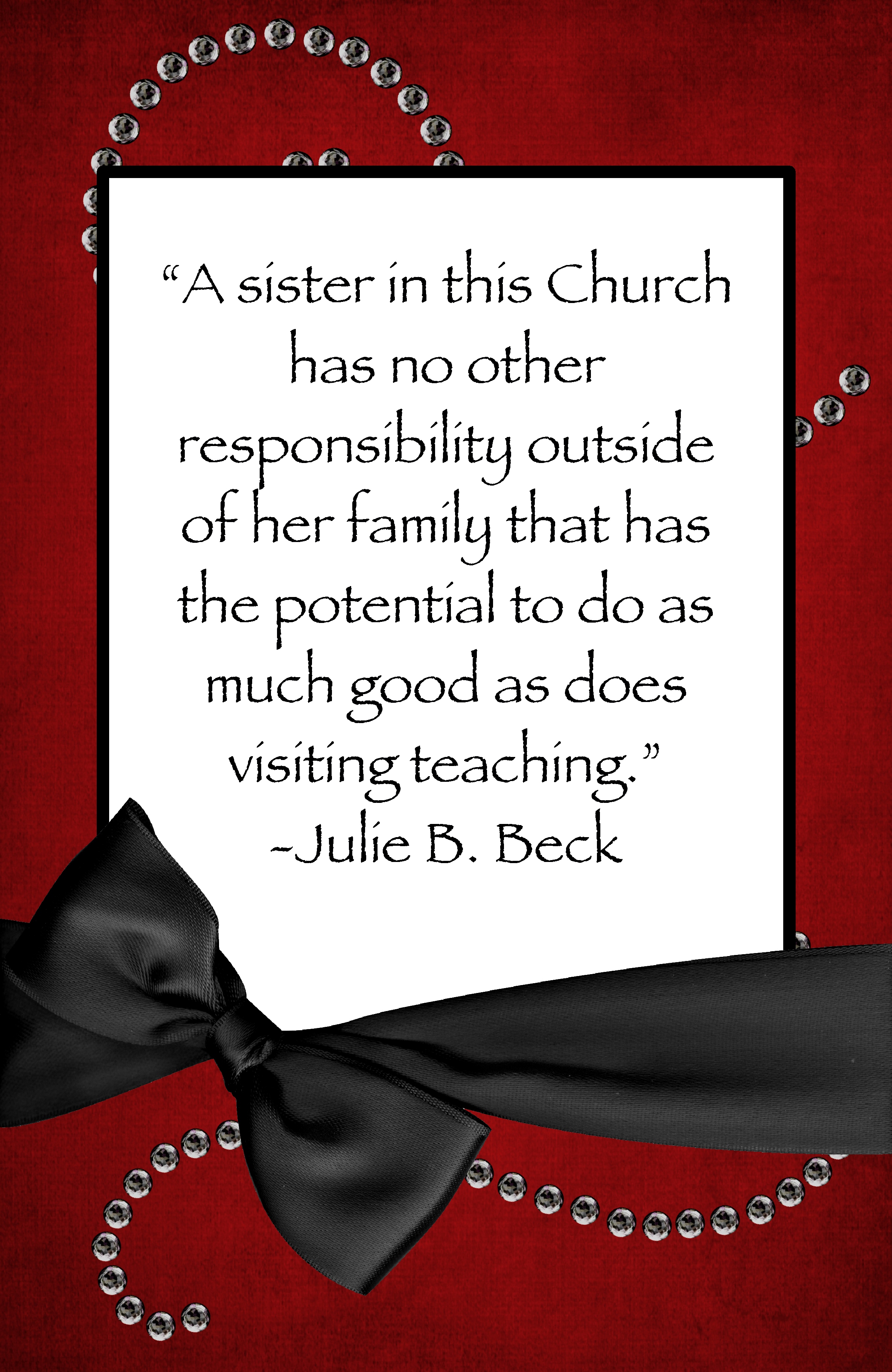 Visiting Teaching Quotes