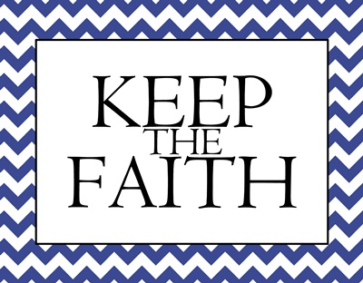 Keep the Faith sm