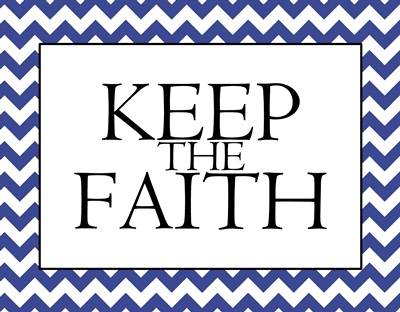 Keep the Faith sm