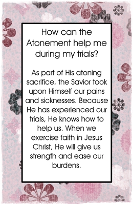 How can the Atonement help me during my trial s m
