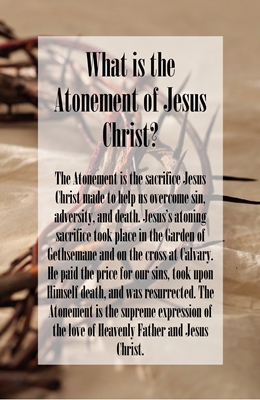 What is the Atonement of Jesus Christ 2 sm