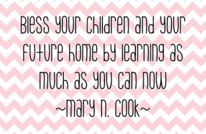 Bless your children….quote Mary N. Cook