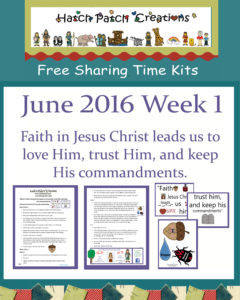 June 2016 Sharing Time Ideas