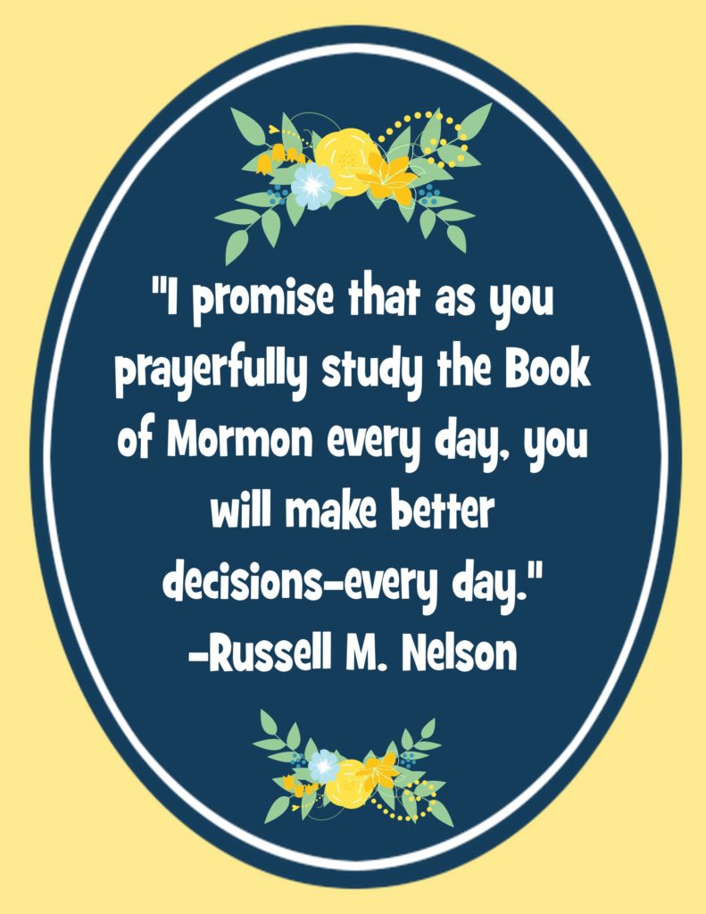 I promise that as you prayerfully study the Book of Mormon…quote The Idea Door