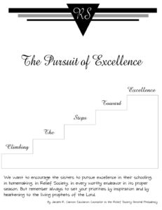The Pursuit of Excellence – Climbing the Steps Toward Excellence